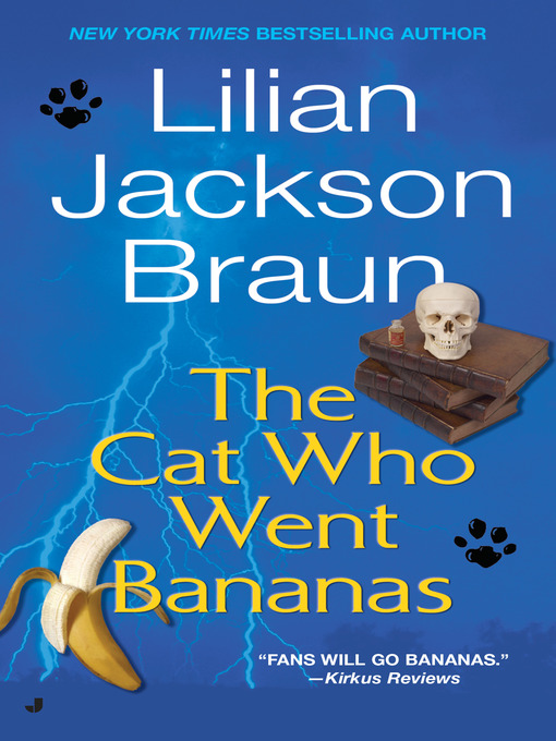 Title details for The Cat Who Went Bananas by Lilian Jackson Braun - Wait list